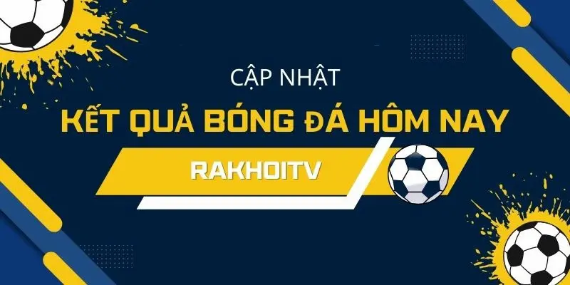 Những giải đấu được theo dõi nhiều nhất tại kết quả bóng đá Những giải đấu được theo dõi nhiều nhất tại kết quả bóng đá