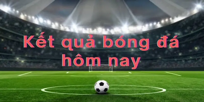 Giải đáp thắc mắc về chuyên mục kết quả bóng đá của RAKHOITV Giải đáp thắc mắc về chuyên mục kết quả bóng đá của RAKHOITV